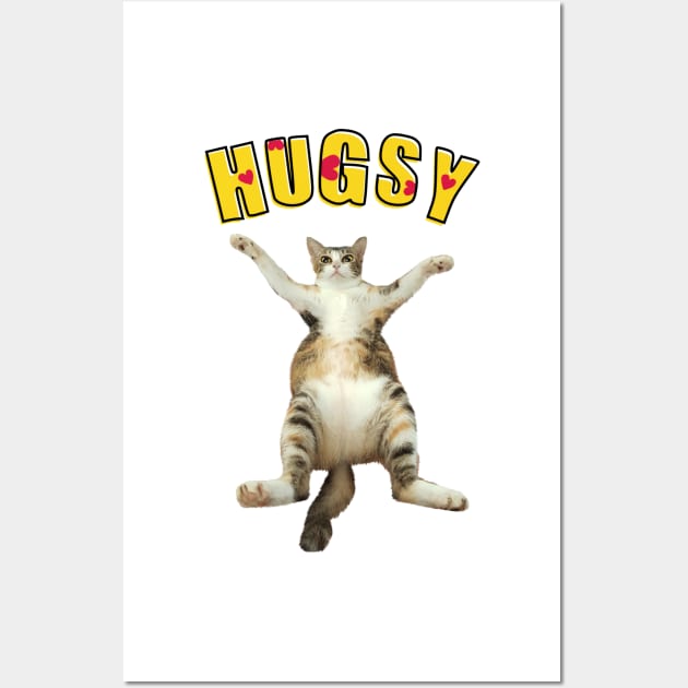 I Need A Hugsy Wall Art by leBoosh-Designs